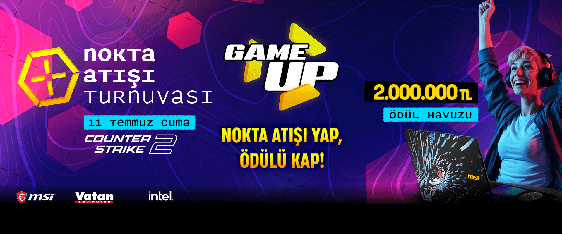 GAME Up Nok Atışı