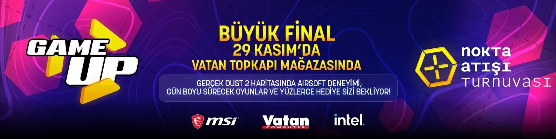 GAME UP: Nokta Atışı Vatan Topkapı Mağazası Büyük Final cover